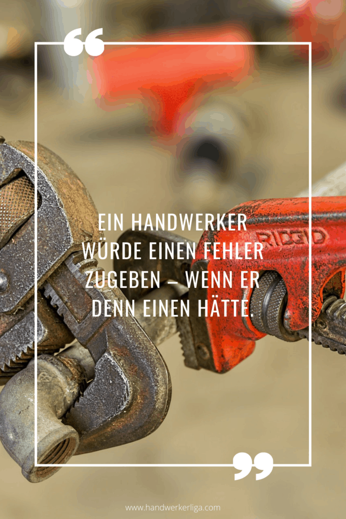 Die 150 Besten Handwerkerspruche Lustige Heimwerker Witze Vergleich Der Testsieger Handwerkerliga Com
