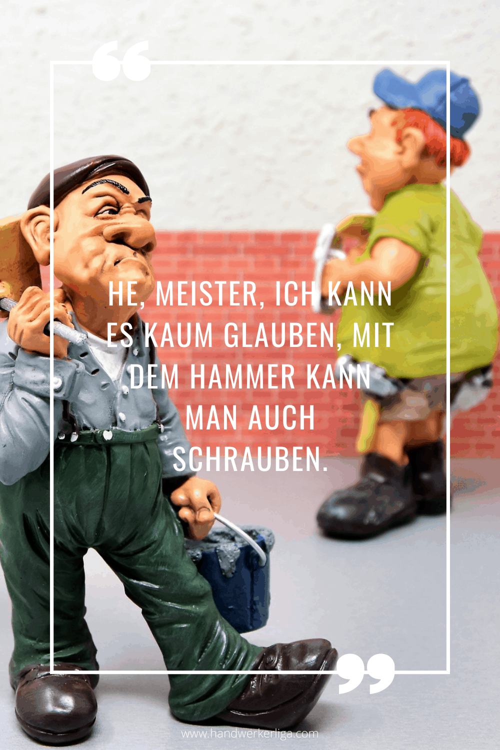 HandwerkerWitzeSprücheHeimwerkerhwl3 (26)